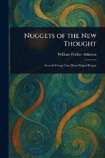 Nuggets of the New Thought