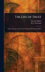 The Life of Trust