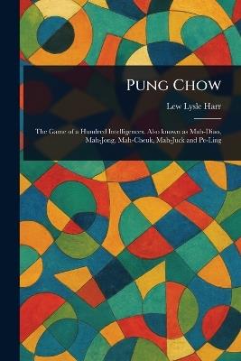 Pung Chow - Lew Lysle Harr - cover