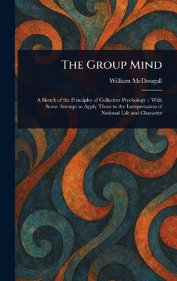 The Group Mind - William McDougall - cover