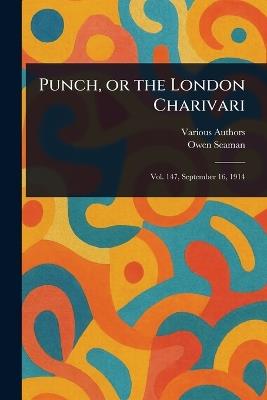 Punch, or the London Charivari - Various,Owen Seaman - cover