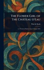 The Flower Girl of The Château D'Eau