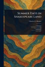 Summer Days in Shakespeare Land