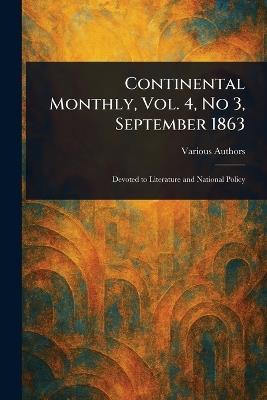 Continental Monthly, Vol. 4, No 3, September 1863 - Various - cover