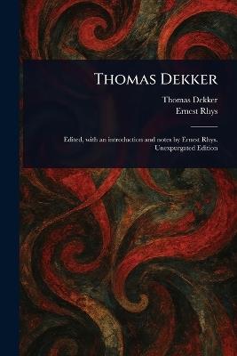 Thomas Dekker - Thomas Dekker,Rhys - cover