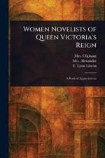 Women Novelists of Queen Victoria's Reign