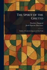 The Spirit of the Ghetto