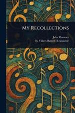 My Recollections
