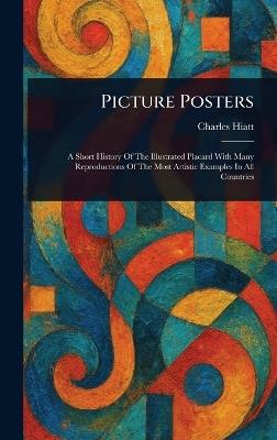 Picture Posters - Charles Hiatt - cover