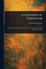 A Century of Dishonor