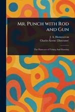 Mr. Punch With Rod and Gun
