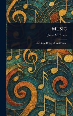 Music - James M Trotter - cover