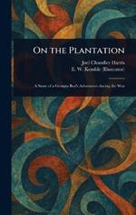 On the Plantation