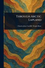 Through Arctic Lapland