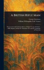 A British Rifle Man