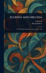 Alonzo and Melissa