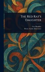 The Red Rat's Daughter