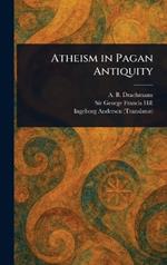 Atheism in Pagan Antiquity