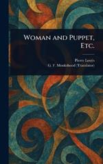 Woman and Puppet, Etc.
