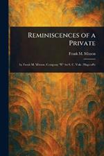 Reminiscences of a Private