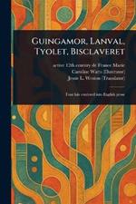 Guingamor, Lanval, Tyolet, Bisclaveret
