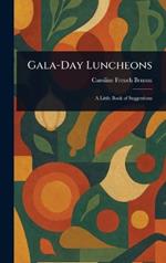 Gala-Day Luncheons