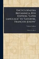 Encyclopaedia Britannica, 11th Edition, 