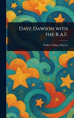 Dave Dawson With the R.A.F. - Robert Sidney Bowen - cover