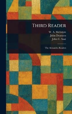 Third Reader - W A (William Albert) McIntyre,John Dearness,John C (John Cameron) Saul - cover