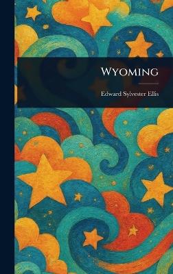 Wyoming - Edward Sylvester Ellis - cover