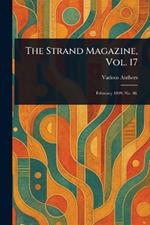 The Strand Magazine, Vol. 17