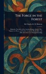 The Forge in the Forest
