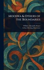 Mooswa & Others of the Boundaries
