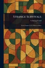 Strange Survivals