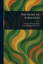 The Story of Scraggles