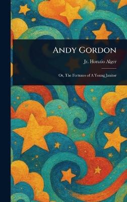 Andy Gordon - Horatio Alger - cover