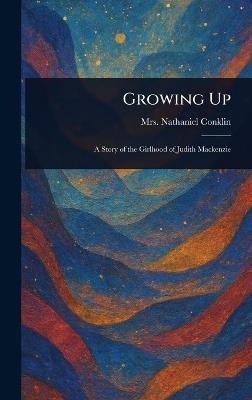 Growing Up - Nathaniel Conklin - cover