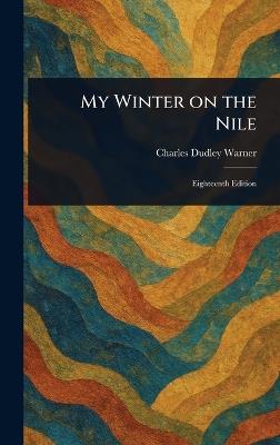 My Winter on the Nile - Charles Dudley Warner - cover