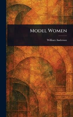 Model Women - William Anderson - cover