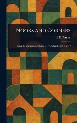 Nooks and Corners - J E (Jane Ellen) Panton - cover