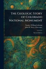 The Geologic Story of Colorado National Monument