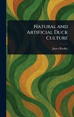 Natural and Artificial Duck Culture