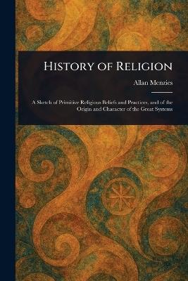 History of Religion - Allan Menzies - cover