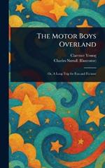 The Motor Boys Overland