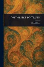 Witnesses to Truth