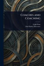 Coaches and Coaching