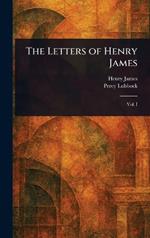 The Letters of Henry James