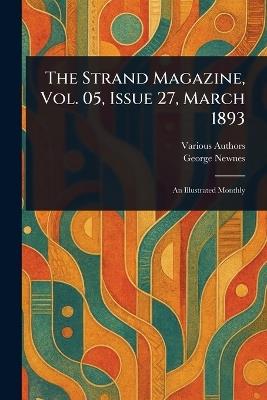 The Strand Magazine, Vol. 05, Issue 27, March 1893 - Various,George Newnes - cover