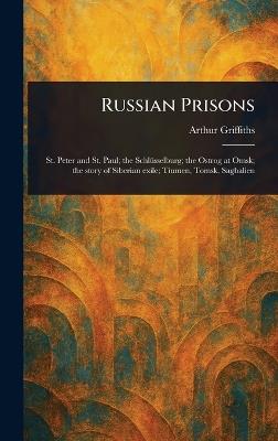 Russian Prisons - Arthur Griffiths - cover