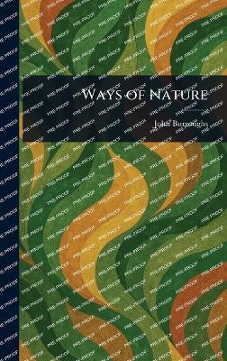 Ways of Nature - John Burroughs - cover